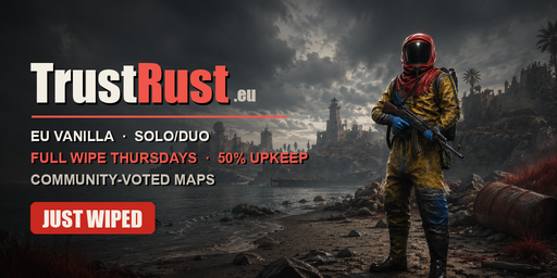 Баннер сервера TrustRust.eu | EU Vanilla | Solo/Duo | Weekly | JUST WIPED